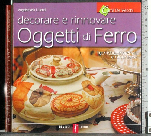 Decorare rinnovare oggetti - decorare,