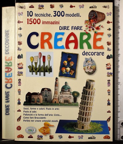 Dire fare creare - dire,