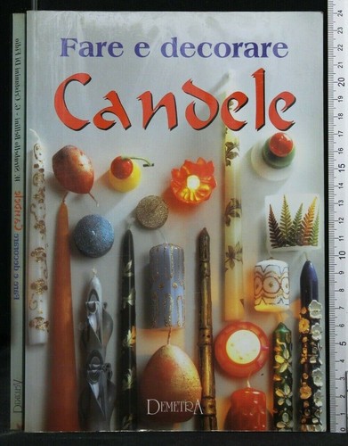 Fare decorare candele - fare, e