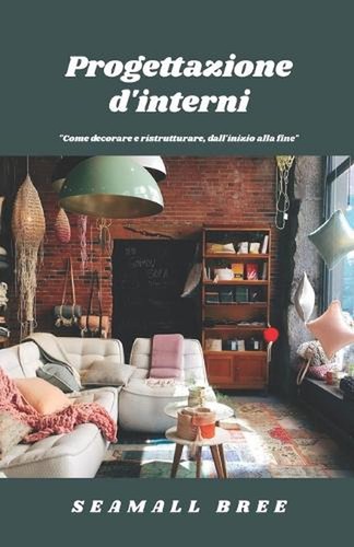 Progettazione interni come - progettazione, "come